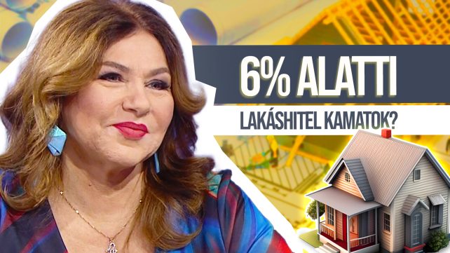 Borbély-Tóth Zsuzsa hitelszakértő portréja és egy lakás, felette a szöveg "6% alatti lakáshitel kamatok"